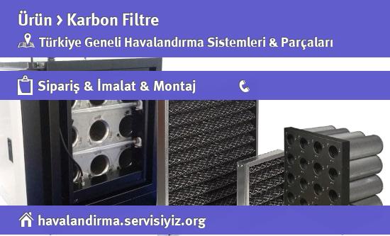 karbon filtre satışı, karbon filtre havalandırma, karbon filtre imalat, karbon filtre imalatçısı, karbon filtre fiyatları, karbon filtre montajı